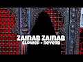 Zainab Zainab Slowed Reverb Nohas Slowwave