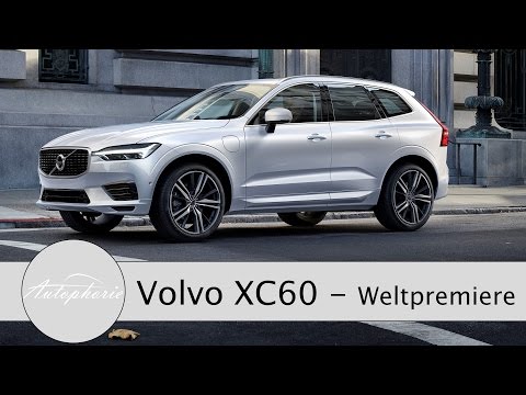 Weltpremiere Volvo XC60 - Der Nachfolger des Bestsellers aus Schweden #GIMS - Autophorie