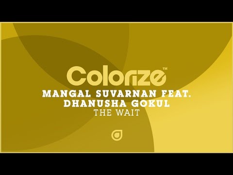 Mangal Suvarnan feat. Dhanusha Gokul - The Wait