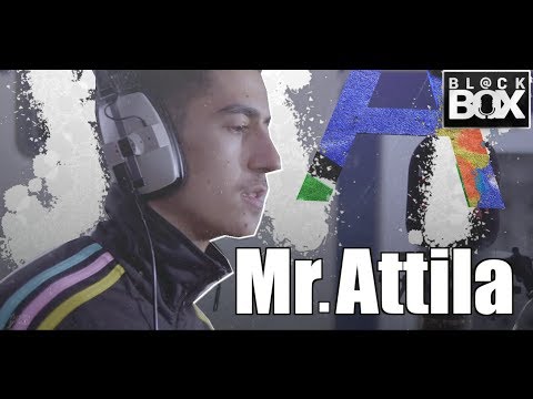 Mr. Attila || BL@CKBOX Ep. 162