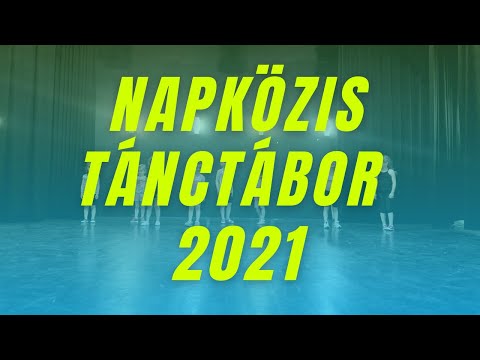 Napközis Tánctábor • 2021