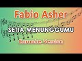 Fabio Asher - Setia Menunggumu (Karaoke Lirik Tanpa Vokal) by regis