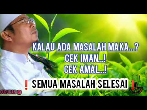 CEK IMAN DAN AMAL || KH UZAIRON TEMBORO @ceramahmenyentuhhati