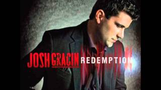 Josh Gracin-Get Back To Us
