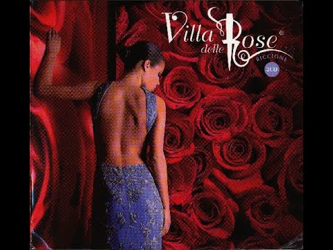 Villa Delle Rose Riccione - Lounge Club CD2 (2009)