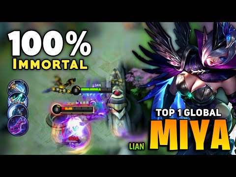 100% Immortal! Miya Legend Skin [ Top 1 Global Miya Best Build 2021 ] By LIAN - Mobile Legends