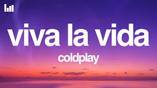 Download lagu Coldplay - Viva La Vida (Lyrics) mp3 Download lagu Coldplay - Viva La Vida (Lyrics) mp3