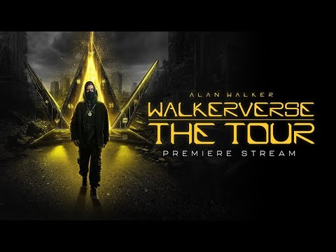 Walkerverse The Tour   Premiere Stream
