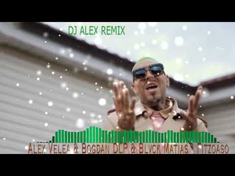 Alex Velea ❌ @Bogdan DLP ❌ @Blvck Matias   Fitzoaso  Mega Hit 2021 Remix
