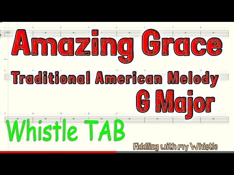 Amazing Grace - Traditional - G Major - Tin Whistle - Play Along Tab Tutorial