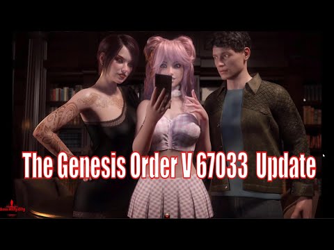 The Genesis Order V 67033  Update
