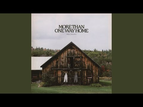 More Than One Way Home