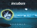 Incubus - A Certain Shade Of Green