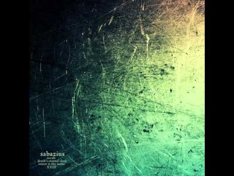 Sabazius - XXIII (taken from Sabazius' self titled debut album)