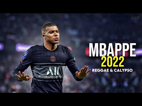 Kylian Mbappé ❯ Reggae & Calypso - Russ Millions X Buni X YV | Skills & Goals 2022 | HD