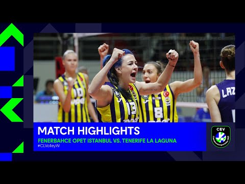 Highlights | Fenerbahce Opet ISTANBUL vs. Tenerife LA LAGUNA | CEV Champions League Volley 2023