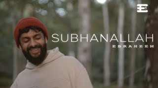 Download lagu Ebraheem - SubhanAllah (Vocals Only) mp3