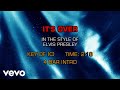 Elvis Presley - It's Over (Karaoke)