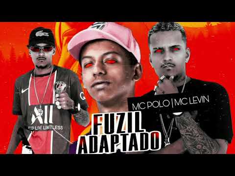 MC POLO FEAT MC LEVIN - FUZIL ADAPTADO - (REMIX BREGA FUNK)