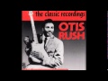 Otis Rush ~ ''Society Woman''(Modern Electric Chicago Blues 1975)