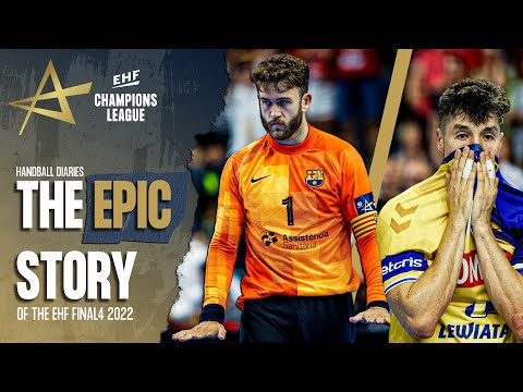 The BEST FINAL of ALL TIME? | Mini Documentary EHF FINAL4 2022 | Handball Diaries