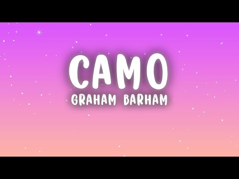 Graham Barham - CAMO (Lyrics)