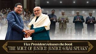 VP Shri C. P. Radhakrishnan released the book “The Voice of Justice: Justice Gavai Speaks”