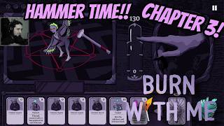 Getting Useless Cards to Burn Them | Burn With Me - Chapter 3