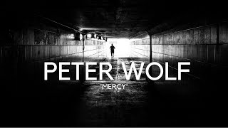 Peter Wolf - Mercy