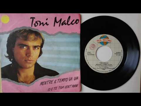 Toni Malco ‎– Mentre Il Tempo Va Via
