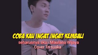 Download lagu Story WA || Seharusnya Aku Bukan Dia - Cover Tri Suaka mp3