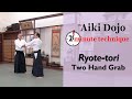 Ryote Tori The Aiki Dojo 2 Minute Technique Aikido Aikidocenterla Aikidosalamancaaikikai Budo