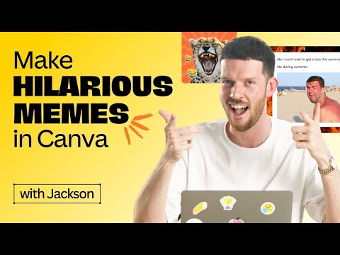 Memes! How to make hilarious memes in Canva