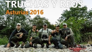 Truchas y Reos 2016 - Asturias