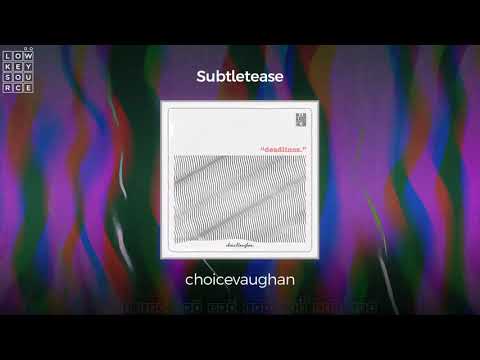 choicevaughan - Subtletease (Full Length Audio)