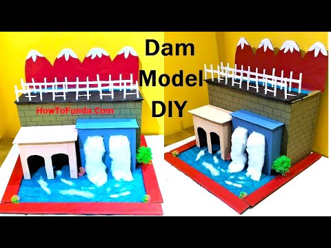 dam working model for science project exhibition new innovative design diy howtofunda