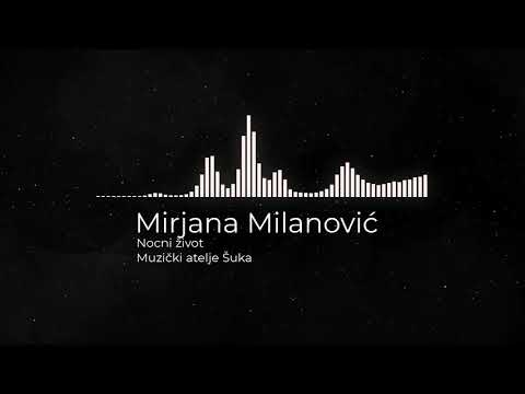Mirjana Milanovic - Nocni zivot 2019. Official
