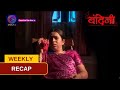 Bandini Weekly Recap Episode 111 113 बंदिनी Dangal2