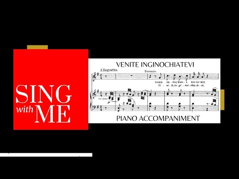 Venite inginocchiatevi - Accompaniment - Le Nozze di Figaro - Mozart