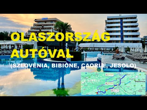 Olaszország - Bibione autóval (Szlovénia, Bibione, Caorle, Jesolo) ⛱️🌊☀️
