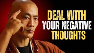 How to Deal With Your Negative Thoughts I  Shaolin Master Speech I Future...