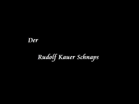 Der Rudolf Kauer Schnaps