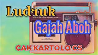 Download lagu AUDIO Ludruk Cak Kartolo CS GAJAH ABOH #lucu #komedi #ludruk #jawatimur #funny mp3