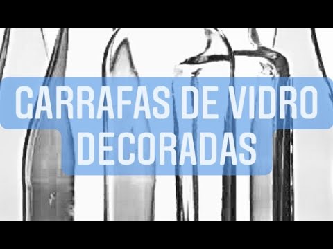 Ideias De Reciclagem para Garrafas de Vidro