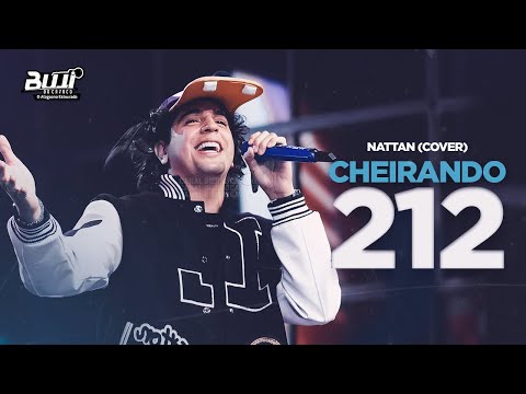 NATTAN - CHEIRANDO A 212 (CLIPE NOVO) NATANZINHO