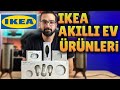 IKEA Akıllı Ev Ürünleri Hayal Kırıklığı