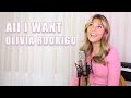 Olivia Rodrigo - All I Want (Cover) | Rosie McClelland