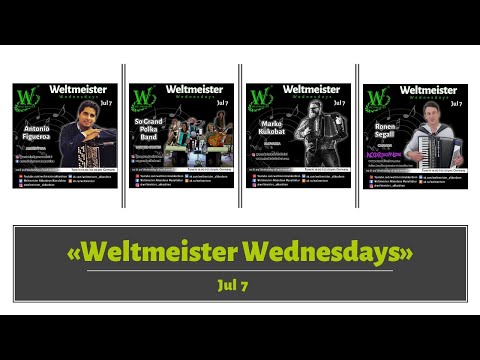 Weltmeister Wednesdays Concert Series Week 12 - 2021