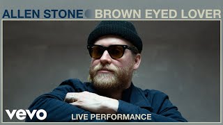 Allen Stone - Brown Eyed Lover (Live Performance) | Vevo