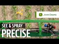 John Deere See & Spray™ Select for optimised CROP PROTECTION